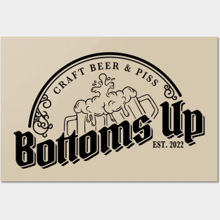 Bottoms Up (Black Logo) Posters and Art